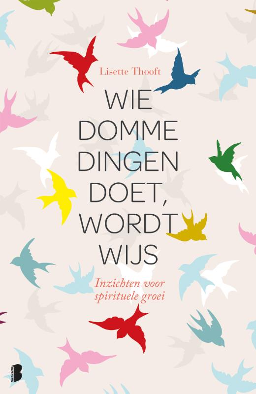 Omslag van Wie domme dingen doet wordt wijs