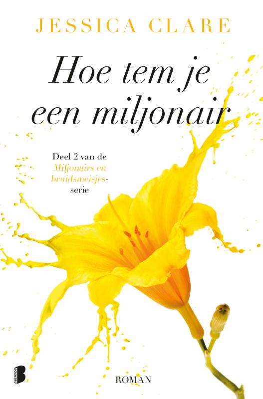 Omslag van Hoe tem je een miljonair