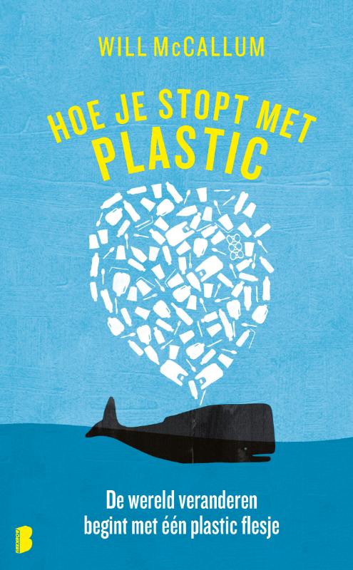 Omslag van Hoe je stopt met plastic