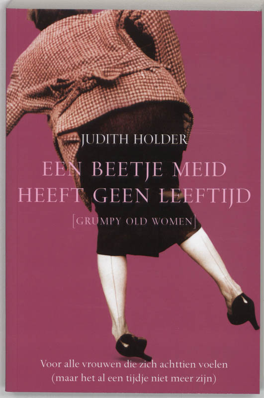 Omslag van Een beetje meid heeft geen leeftijd