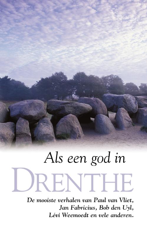 Omslag van Als een god in Drenthe
