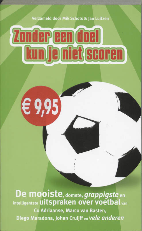 Omslag van Zonder een doel kun je niet scoren