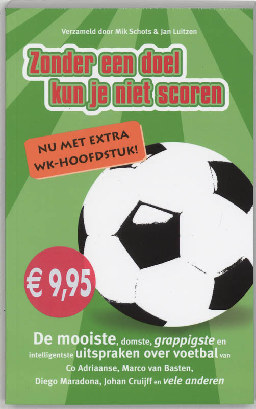 Omslag van Zonder een doel kun je niet scoren