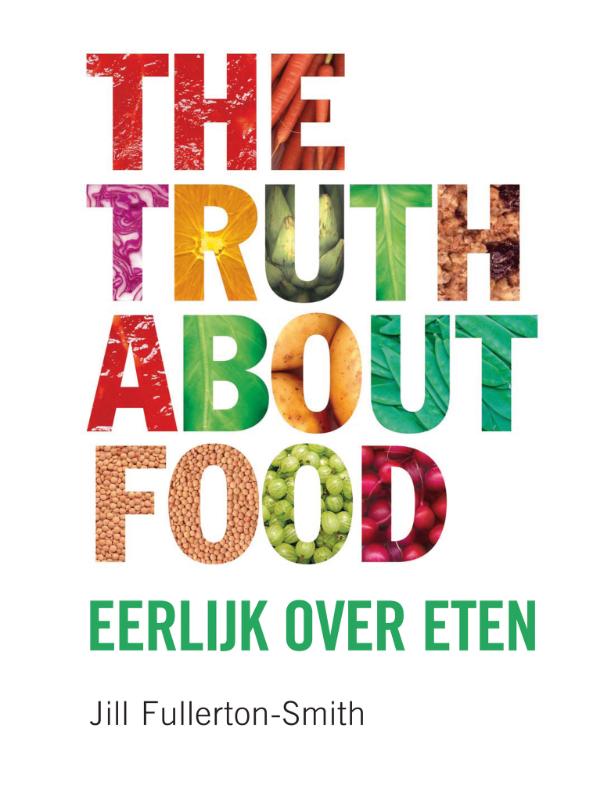 Omslag van The truth about food