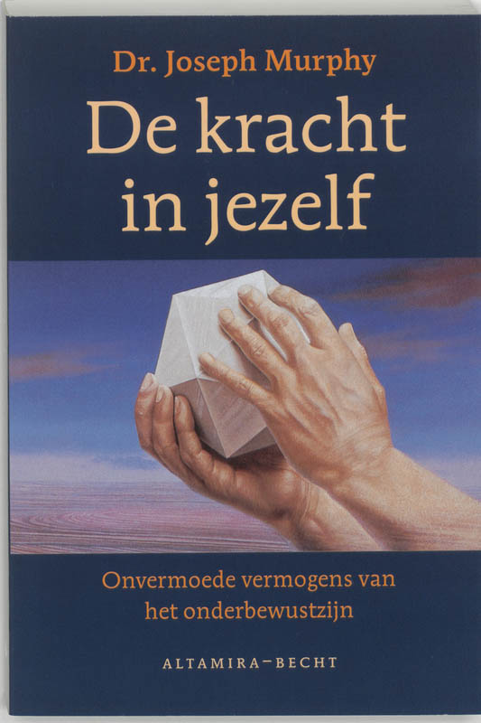 Omslag van De kracht in jezelf