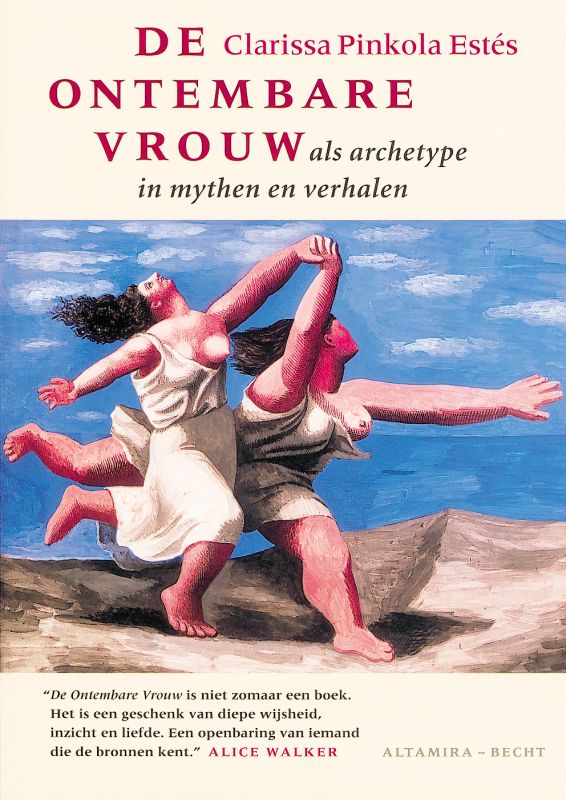 Omslag van De ontembare vrouw als archetype in mythen en verhalen