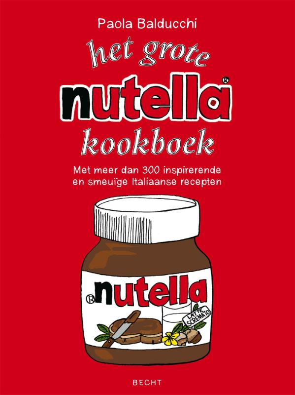 Omslag van Het grote Nutella-kookboek
