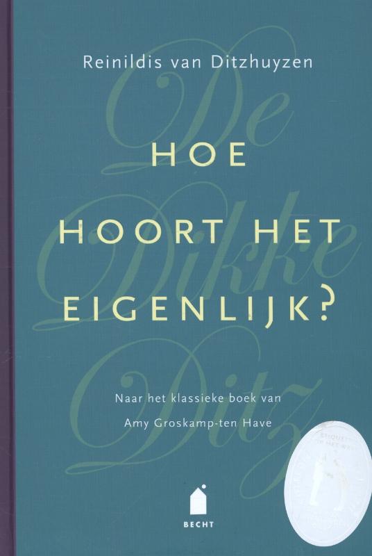 Omslag van De Dikke Ditz Hoe hoort het eigenlijk?