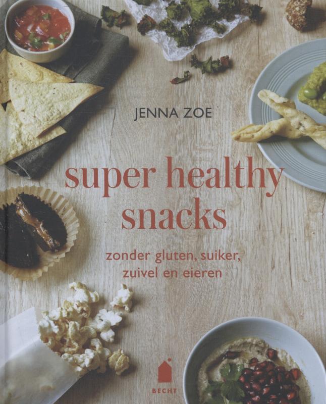 Omslag van Super healthy snacks