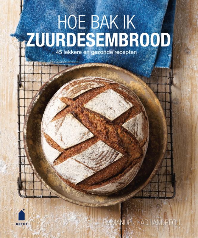 Omslag van Hoe bak ik zuurdesembrood