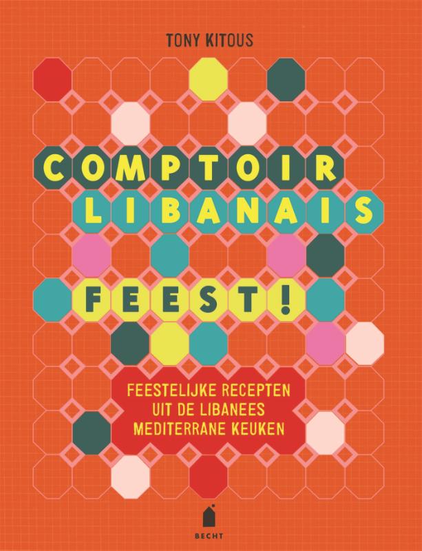 Omslag van Comptoir Libanais - Feest!