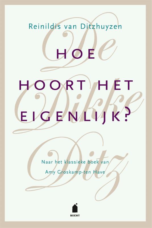 Omslag van De Dikke Ditz. Hoe hoort het eigenlijk?