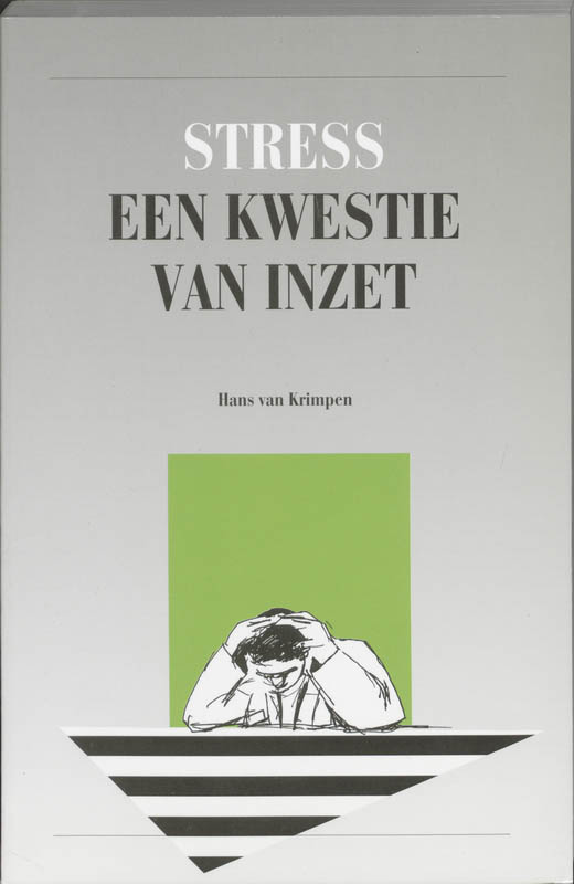 Omslag van Stress, een kwestie van inzet