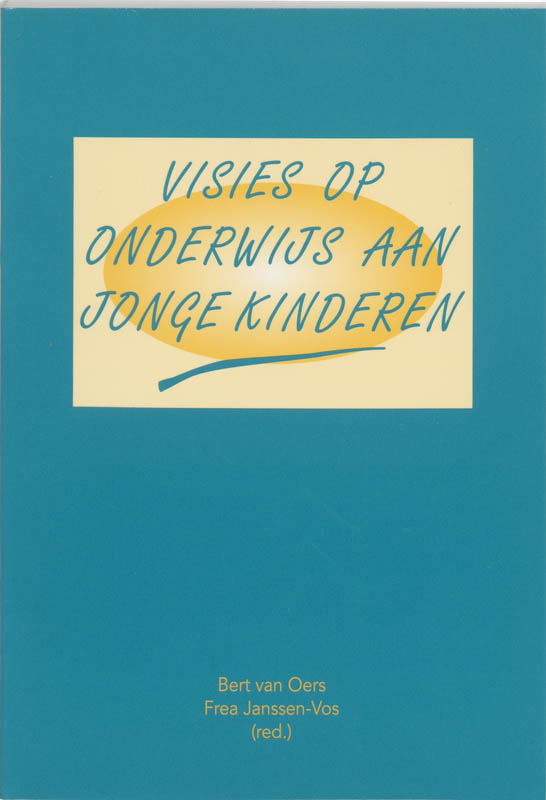 Omslag van Visies op onderwijs aan jonge kinderen
