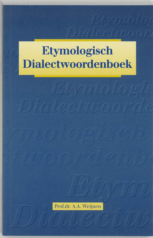 Omslag van Etymologisch dialectwoordenboek