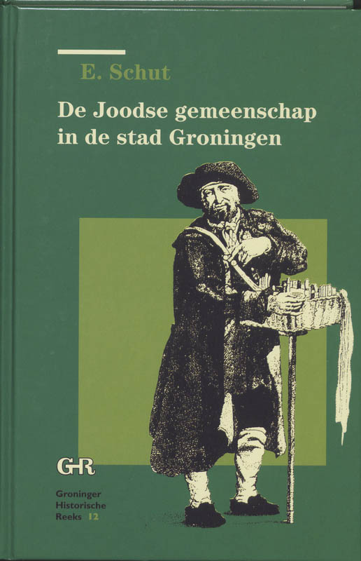 Omslag van De joodse gemeenschap in de stad Groningen 1689-1796