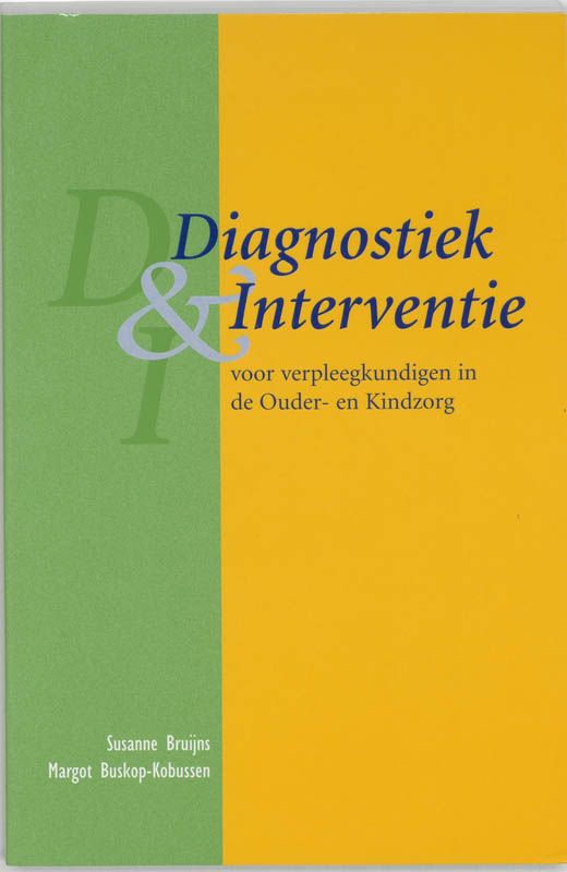 Omslag van Diagnostiek & interventie voor verpleegkundigen in de ouder- en kindzorg