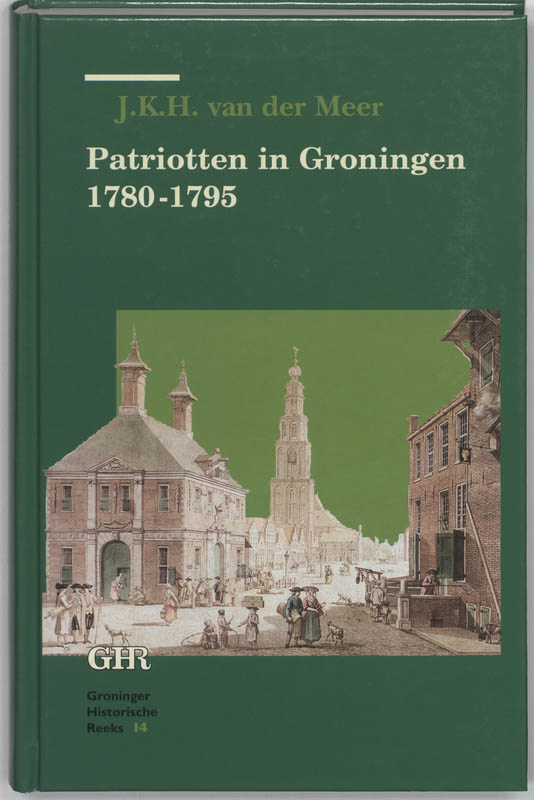 Omslag van Patriotten in Groningen 1780-1795