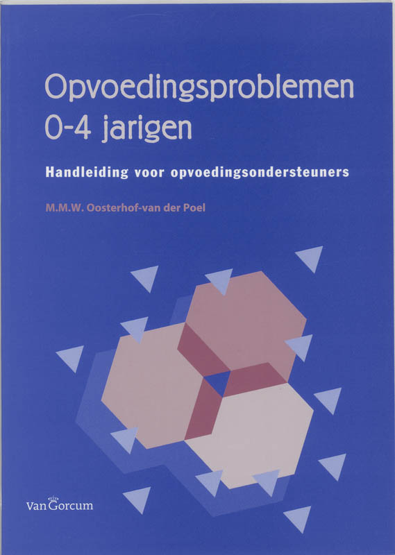 Omslag van Opvoedingsproblemen 0-4 jarigen