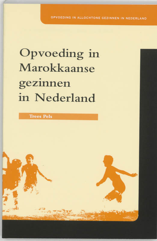 Omslag van Opvoeding in Marokkaanse gezinnen in Nederland