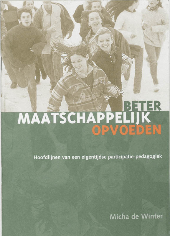 Omslag van Beter maatschappelijk opvoeden