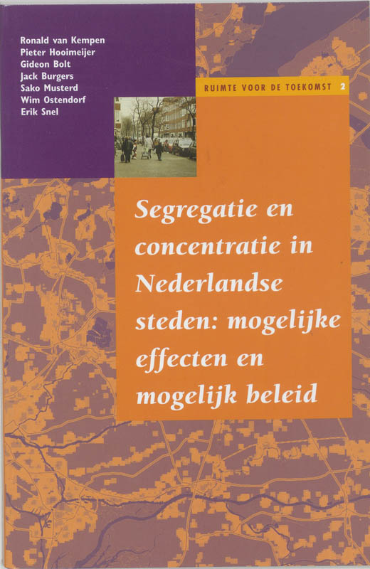 Omslag van Segregatie en concentratie in Nederlandse steden