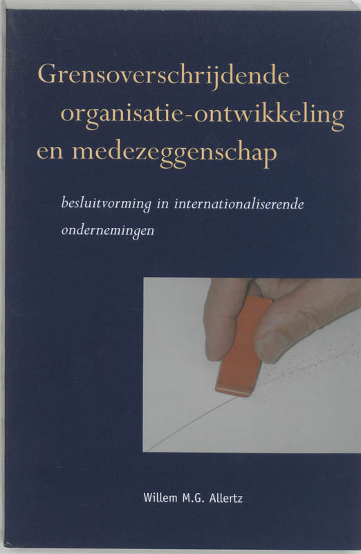 Omslag van Grensoverschrijdende organisatie-ontwikkeling en medezeggenschap