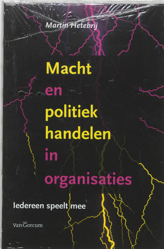 Omslag van Macht en poltiek handelen in organisaties