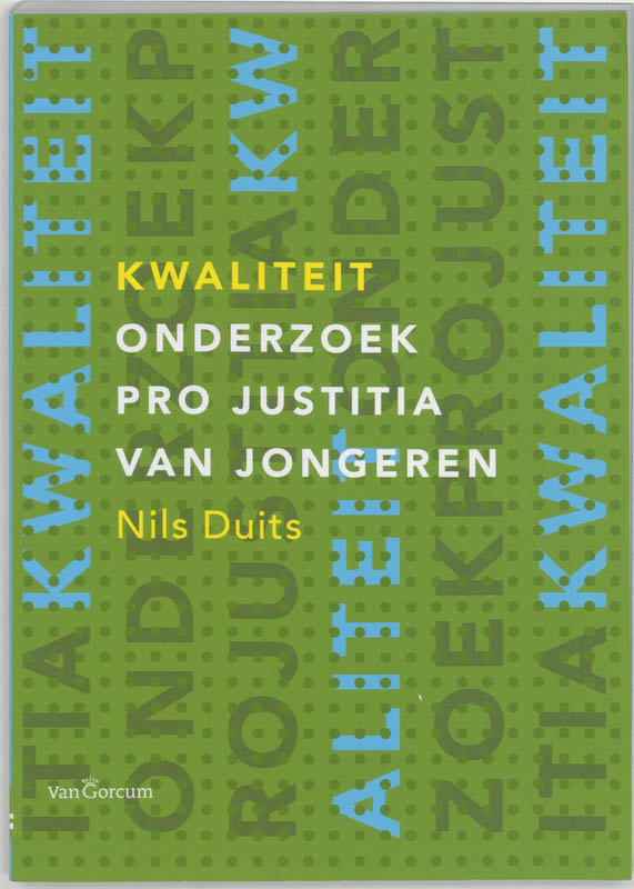 Omslag van Kwaliteit onderzoek pro Justitia van jongeren