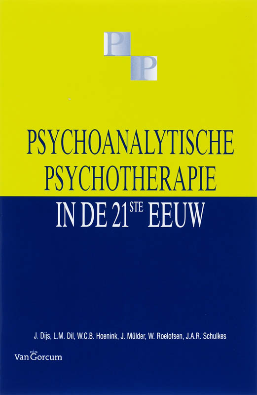 Omslag van Psychoanalytische Psychotherapie in de 21ste eeuw
