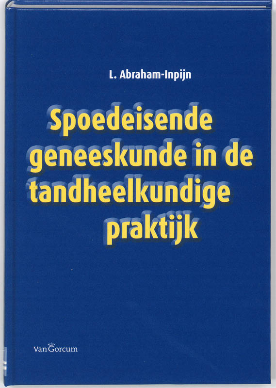 Omslag van Spoedeisende geneeskunde in de tandheelkundige praktijk