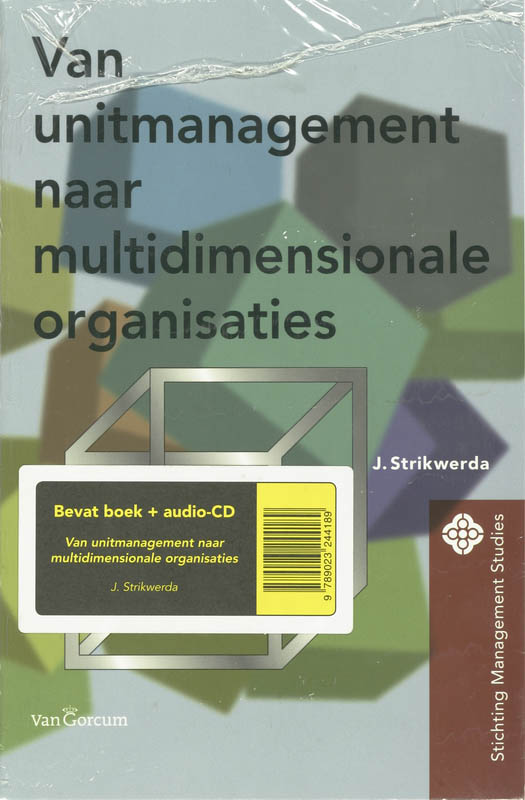 Omslag van Van unitmanagement naar multidimensionale organisaties