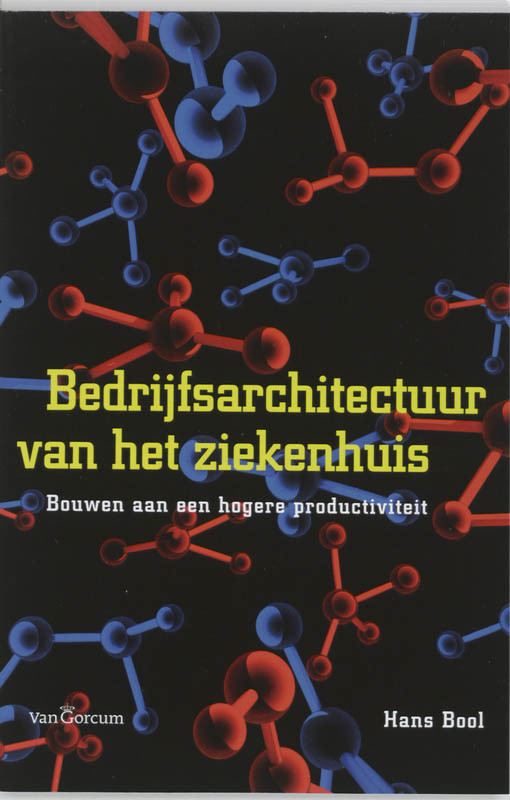 Omslag van Bedrijfsarchitectuur van het ziekenhuis