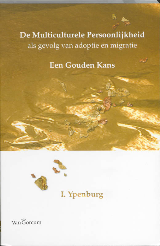 Omslag van De multiculturele persoonlijkheid als gevolg van adoptie en migratie