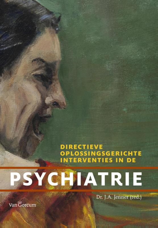 Omslag van Directieve oplossingsgerichte interventies in de psychiatrie