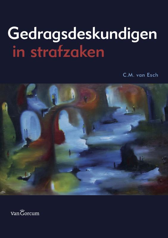 Omslag van Gedragsdeskundigen in strafzaken