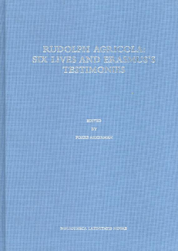 Omslag van Rudolph Agricola: six lives and Erasmus s testimonies