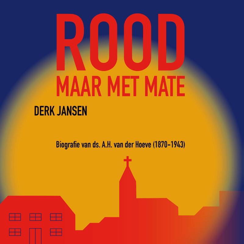 Omslag van Rood, maar met mate