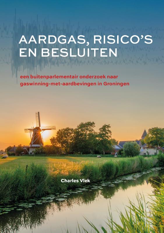 Omslag van Aardgas, risico's en besluiten