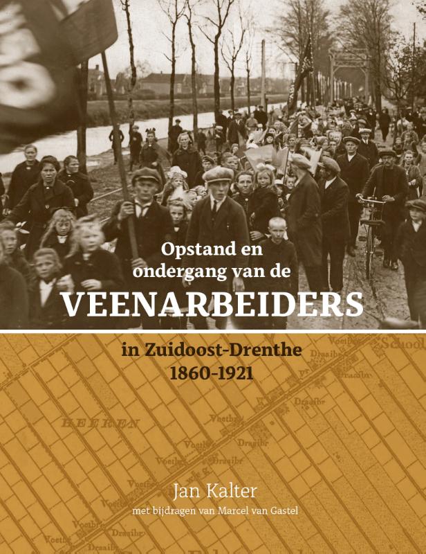 Omslag van Opstand en ondergang van de veenarbeiders in Zuidoost-Drenthe
