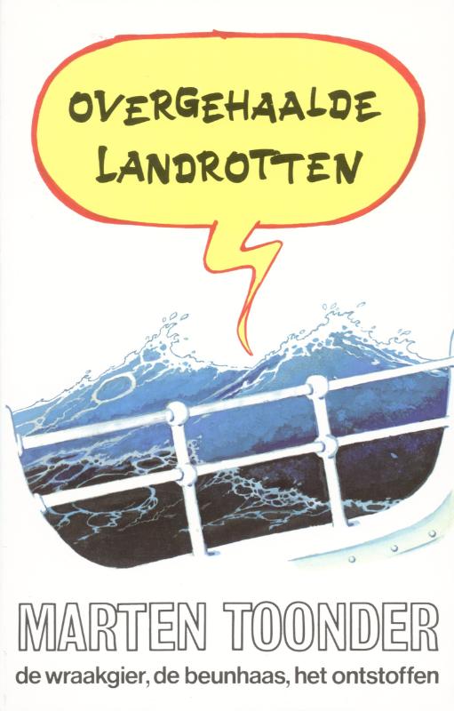 Omslag van Overgehaalde landrotten