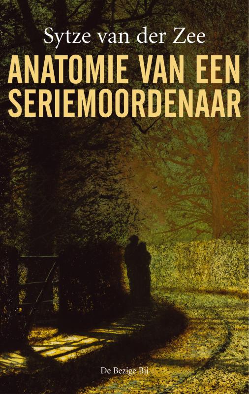 Omslag van Anatomie van een seriemoordenaar