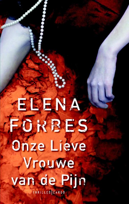 Omslag van Onze Lieve Vrouwe van de pijn