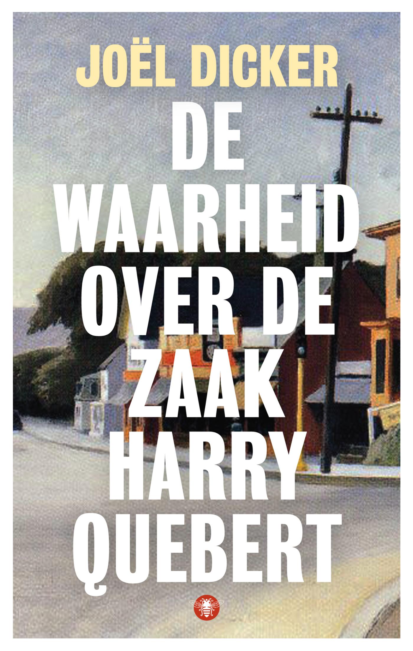 Omslag van De waarheid over de zaak Harry Quebert