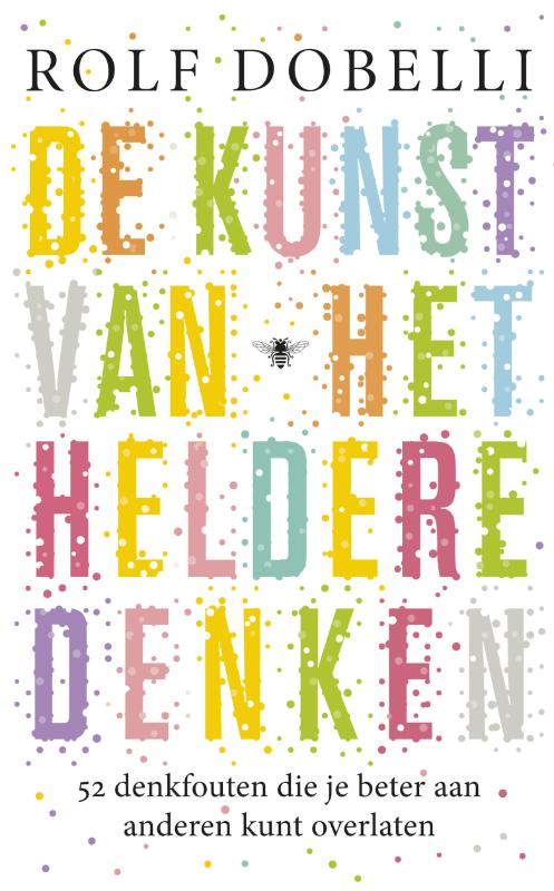 Omslag van De kunst van het heldere denken