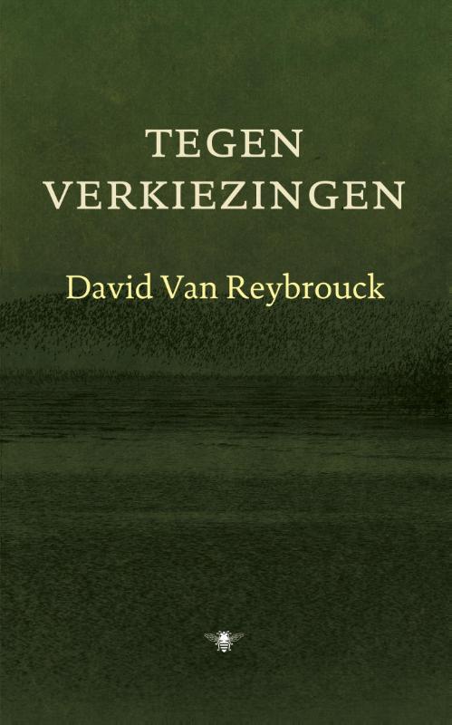 Omslag van Tegen verkiezingen