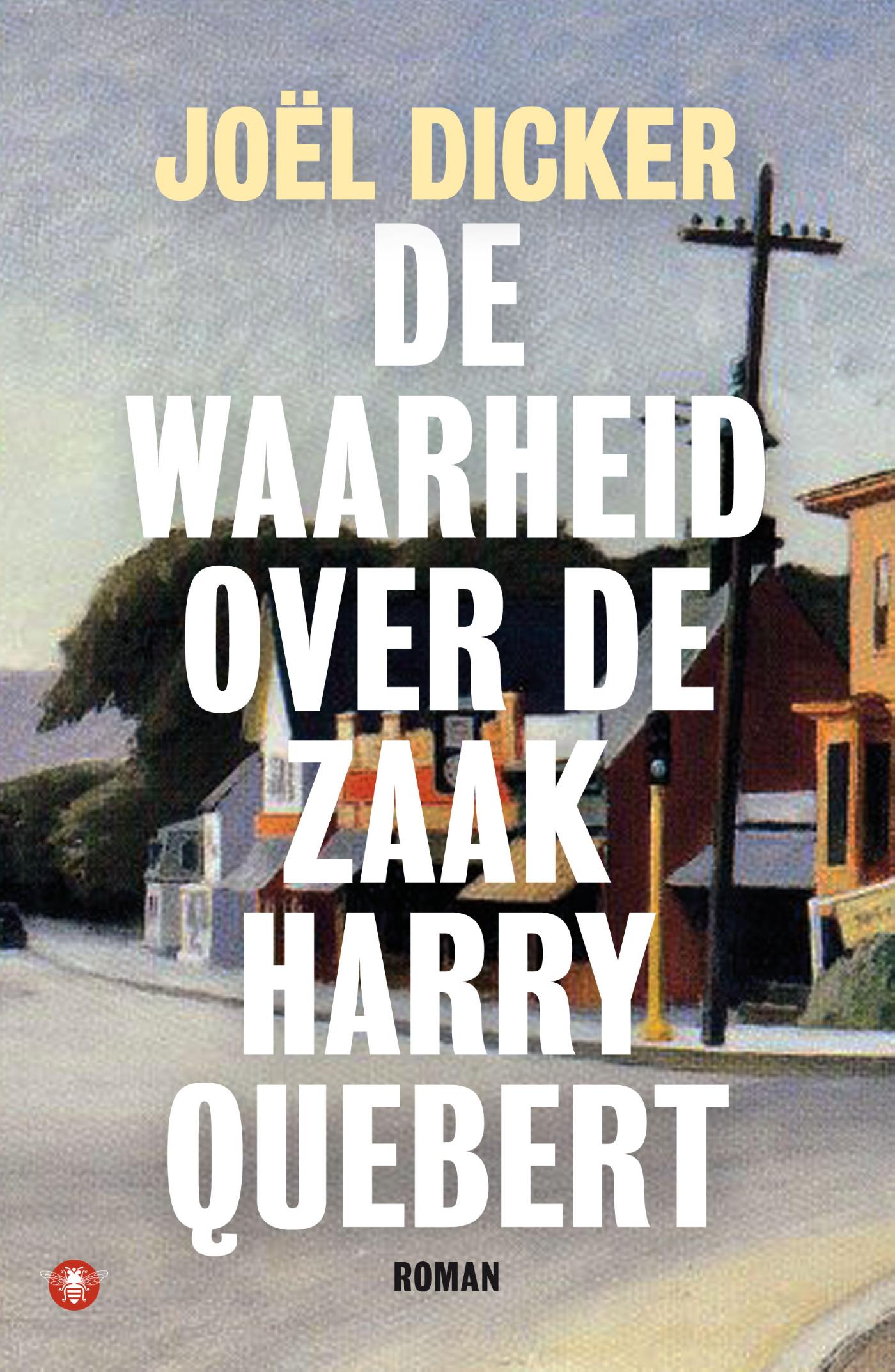 Omslag van De waarheid over de zaak Harry Quebert