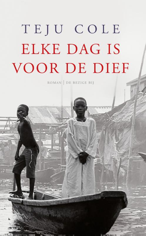 Omslag van Elke dag is voor de dief