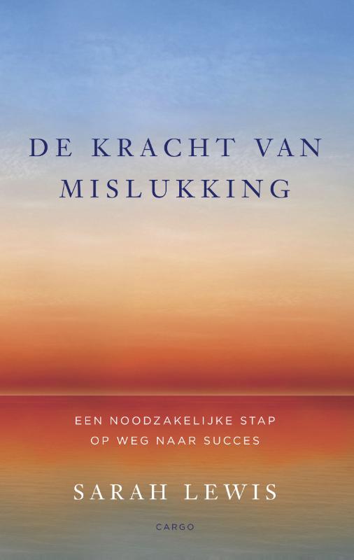 Omslag van De kracht van mislukking