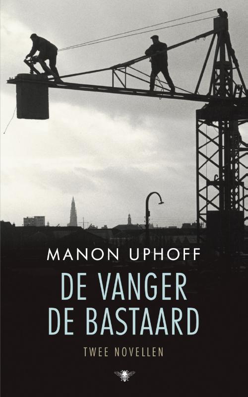Omslag van De vanger ; de bastaard